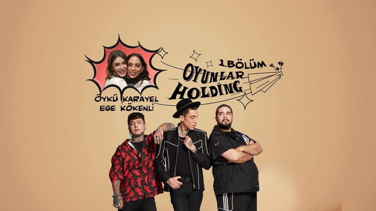 Oyunlar Holding 2. Sezon 3. Bölüm kapak