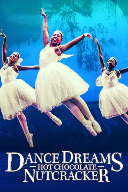 Dans Hayalleri: Hot Chocolate Nutcracker izle