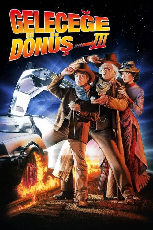 Geleceğe Dönüş III izle