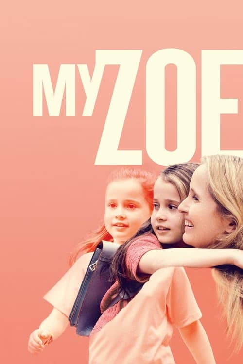 Kızım Zoe izle