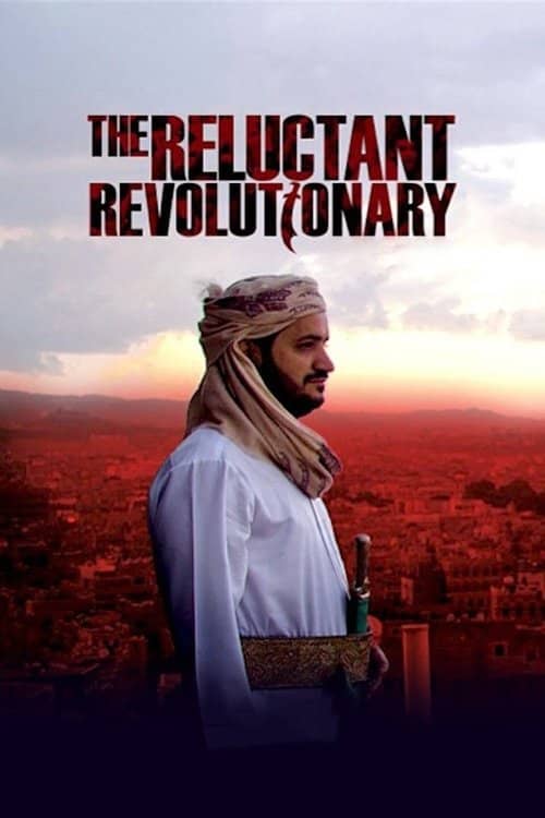 The Reluctant Revolutionary izle