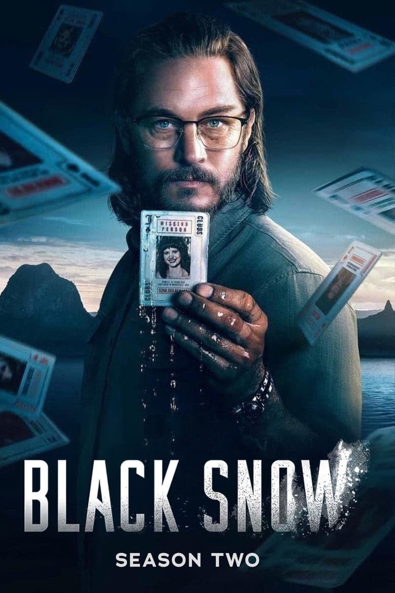 Black Snow 2. Sezon Posteri