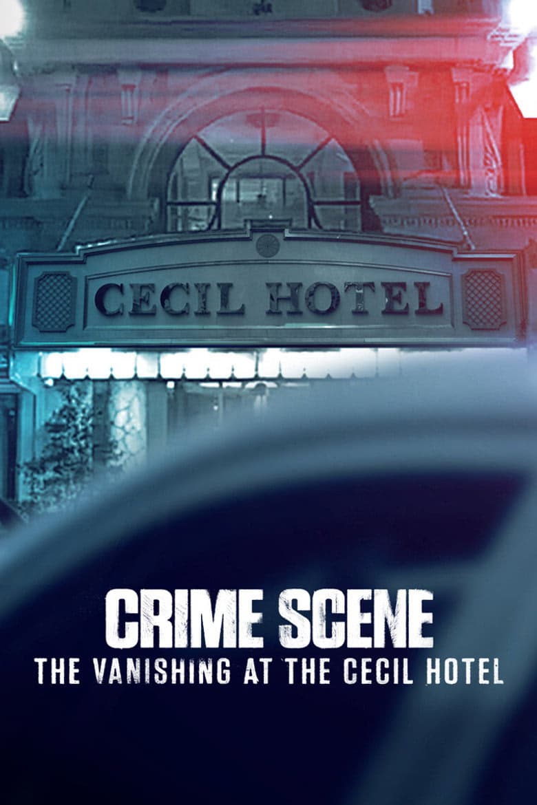 Crime Scene: The Vanishing at the Cecil Hotel 1. Sezon Posteri
