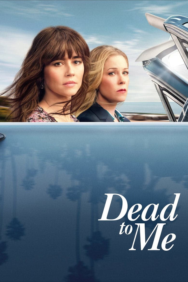 Dead to Me 3. Sezon Posteri