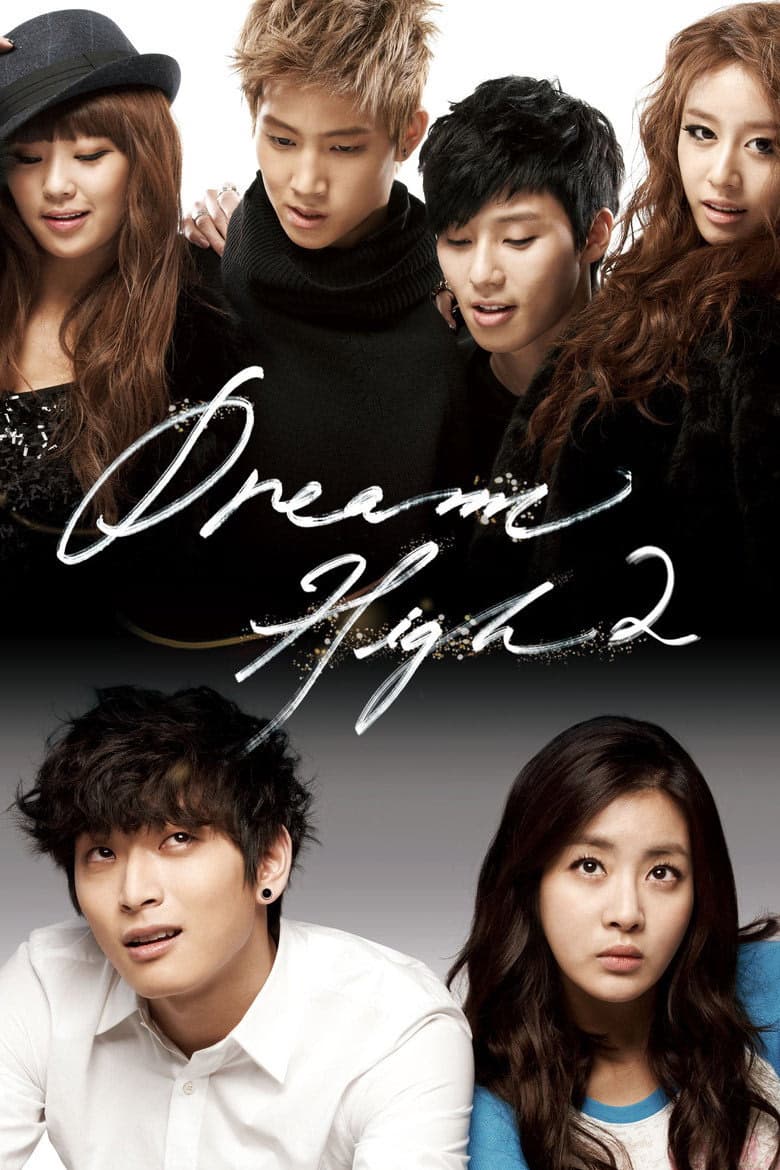 Dream High 2. Sezon Posteri