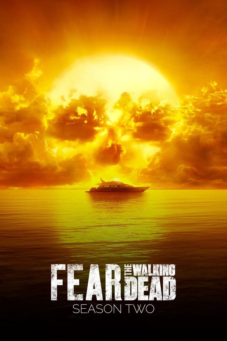 Fear the Walking Dead 2. Sezon Posteri