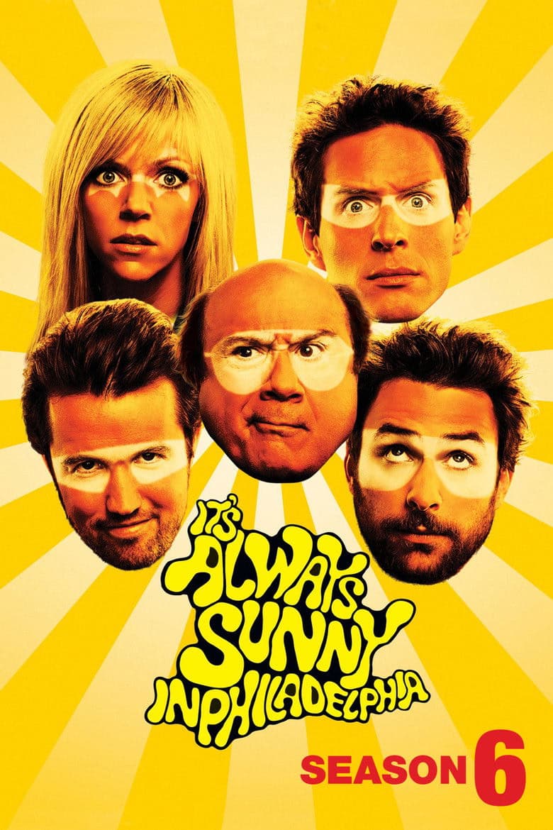 It's Always Sunny in Philadelphia 6. Sezon Posteri