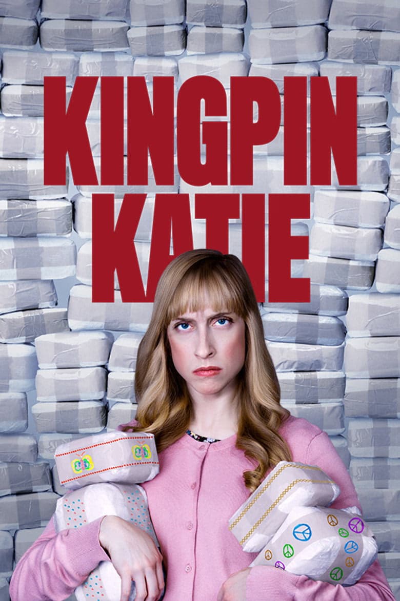Kingpin Katie 1. Sezon Posteri