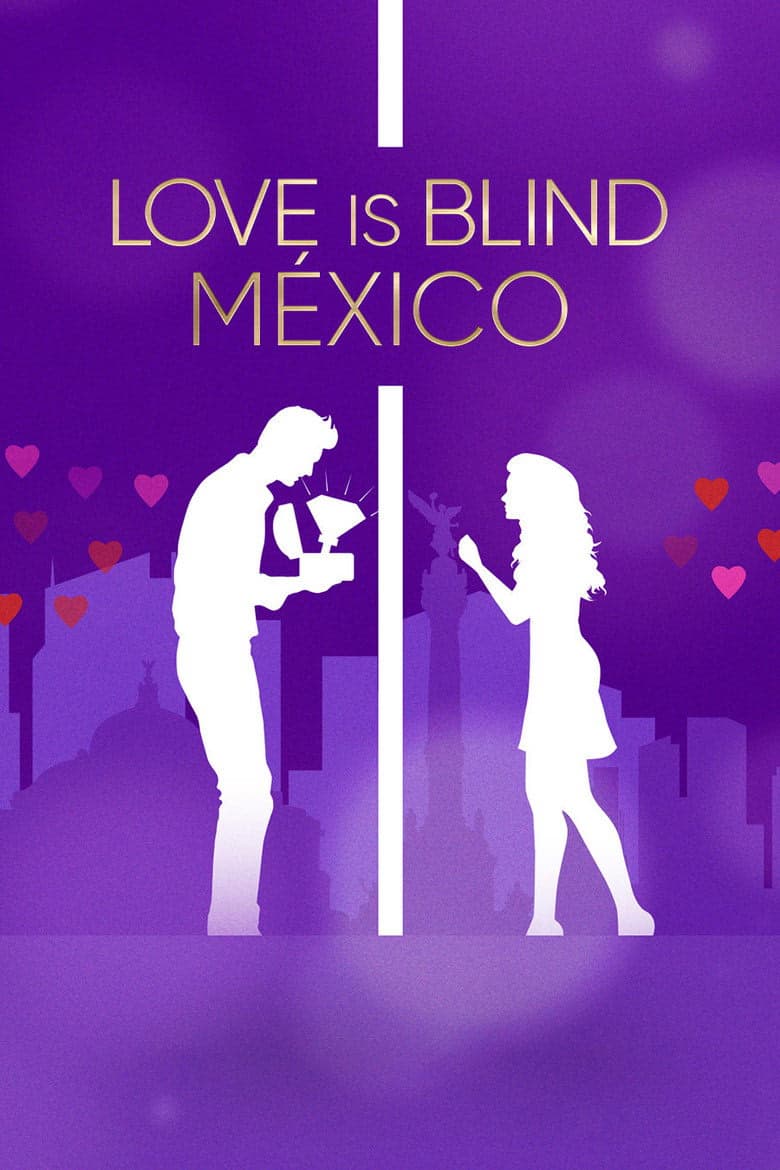 Love is Blind: Meksika 1. Sezon Posteri