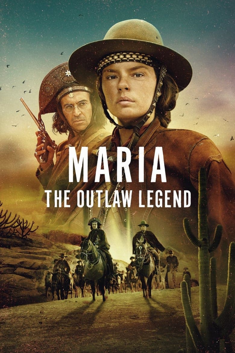 Maria: The Outlaw Legend 1. Sezon Posteri