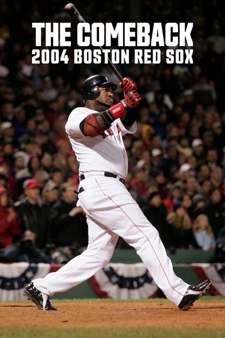 Muhteşem Geri Dönüş: Boston Red Sox 2004 1. Sezon Posteri