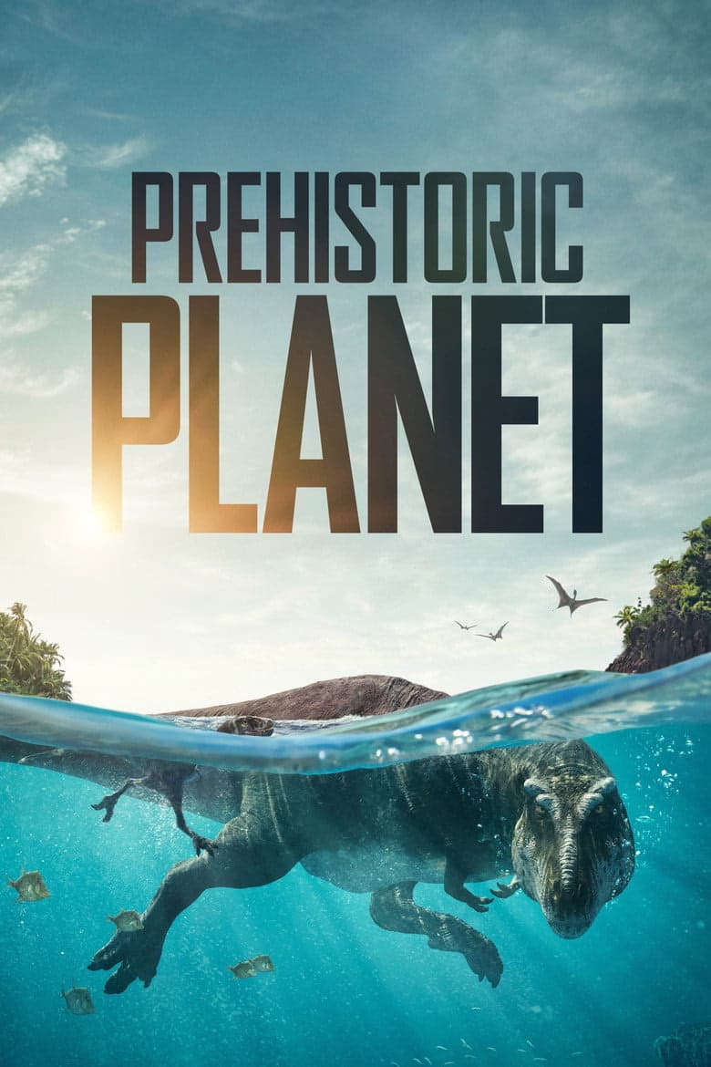 Prehistoric Planet 1. Sezon Posteri