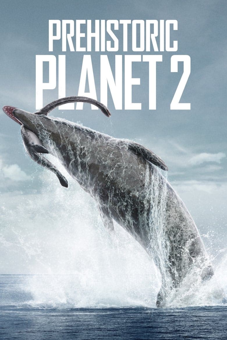 Prehistoric Planet 2. Sezon Posteri
