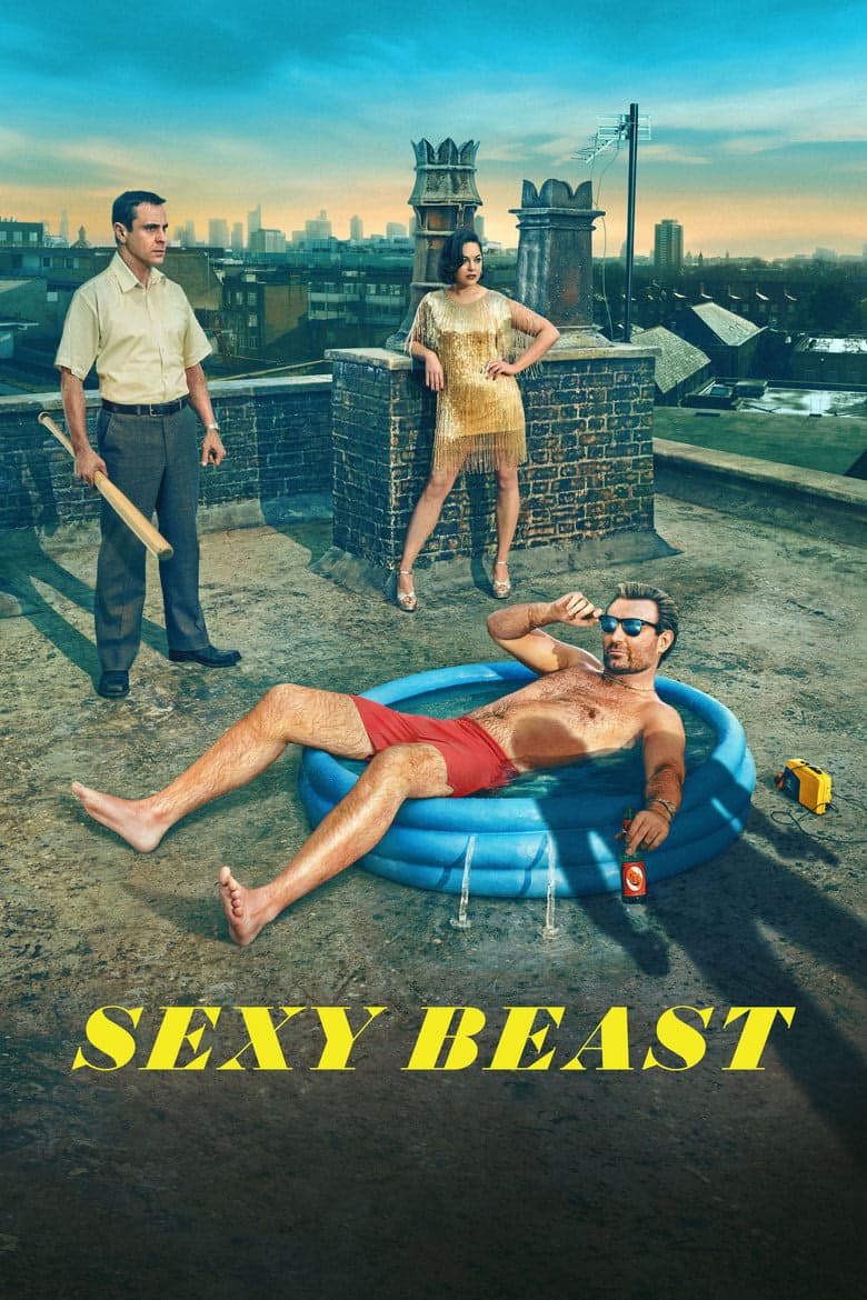 Sexy Beast 1. Sezon Posteri
