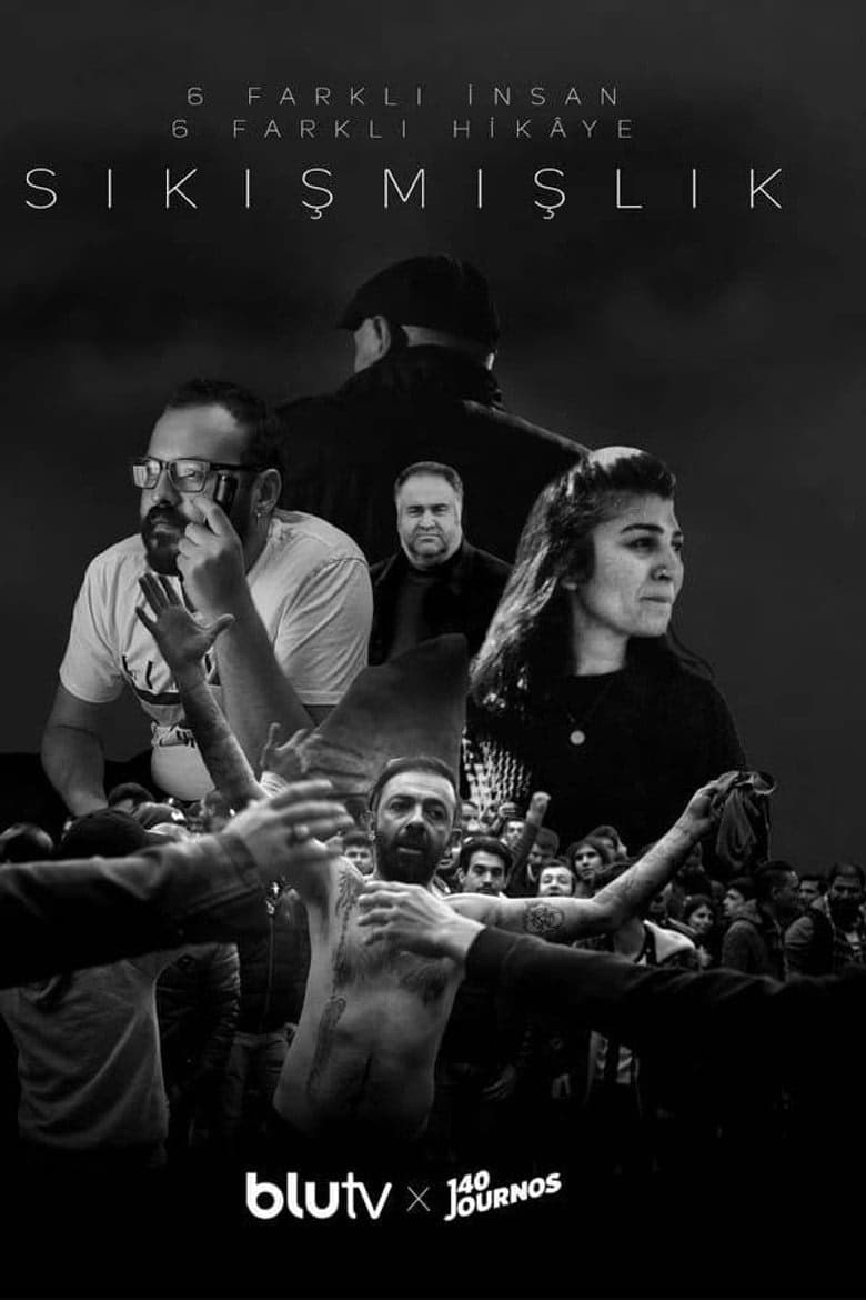 Sıkışmışlık 1. Sezon Posteri