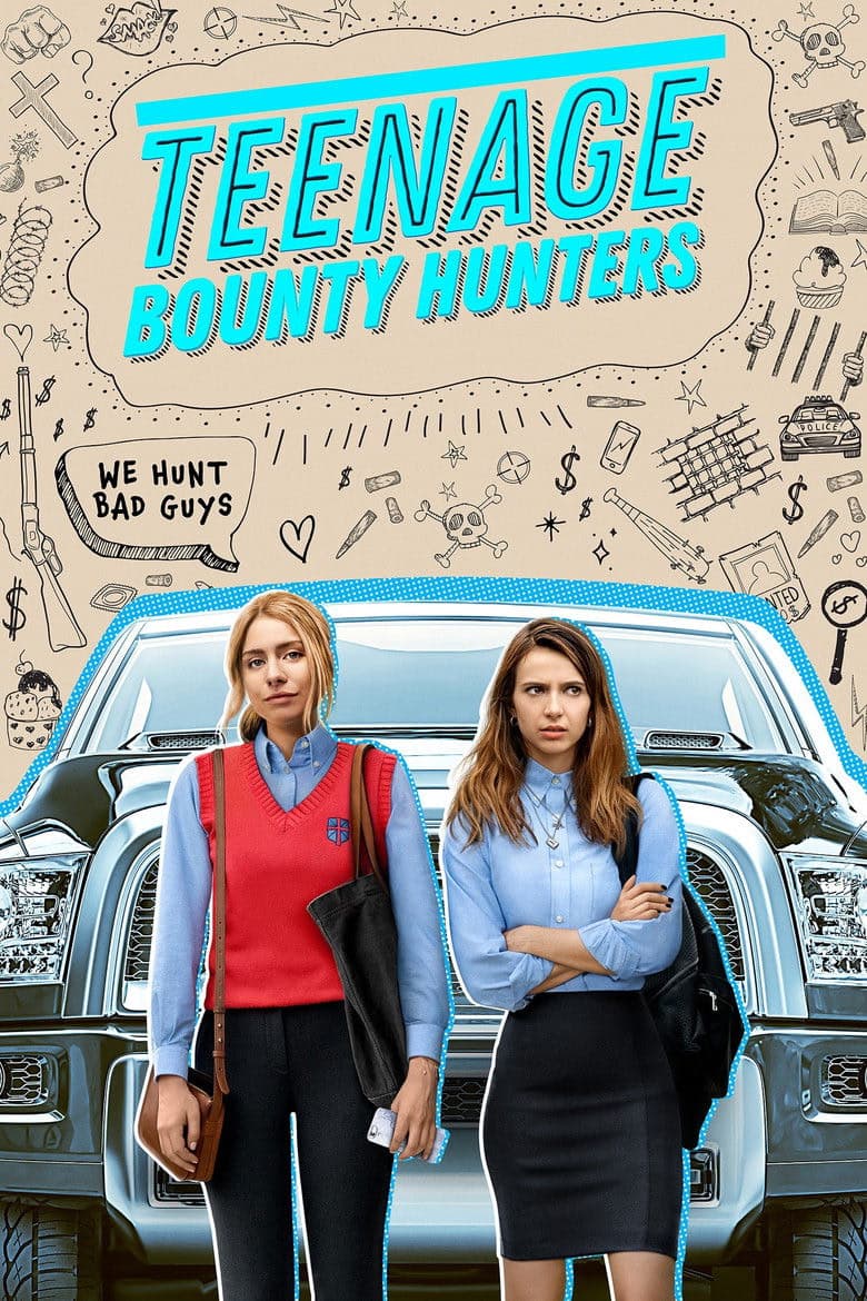 Teenage Bounty Hunters 1. Sezon Posteri