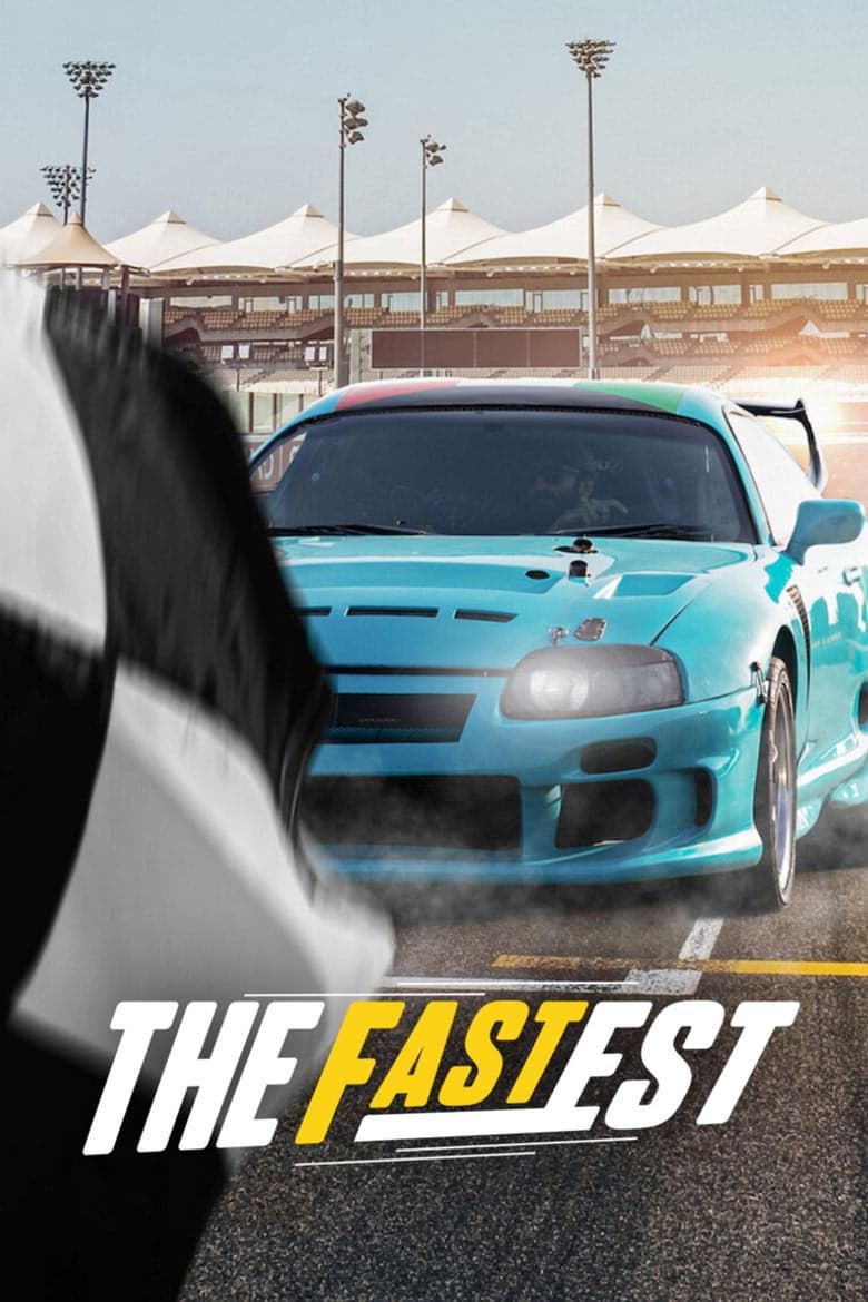 The Fastest 1. Sezon Posteri