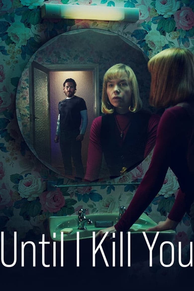 Until I Kill You 1. Sezon Posteri