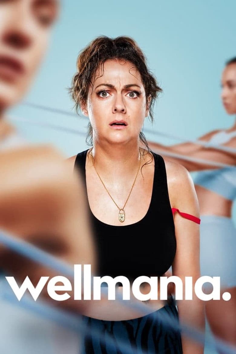Wellmania 1. Sezon Posteri