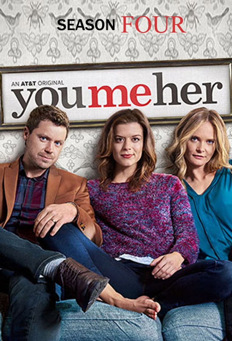 You Me Her 4. Sezon Posteri