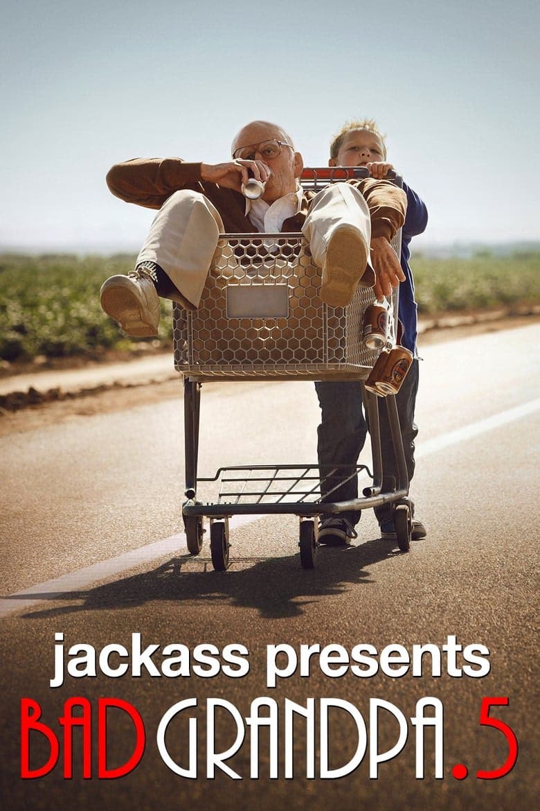 Jackass Presents: Bad Grandpa .5 izle