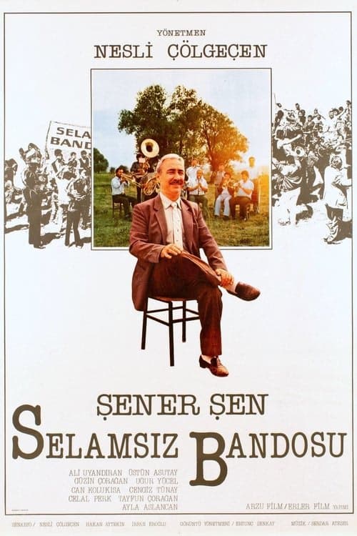 Selamsız Bandosu izle