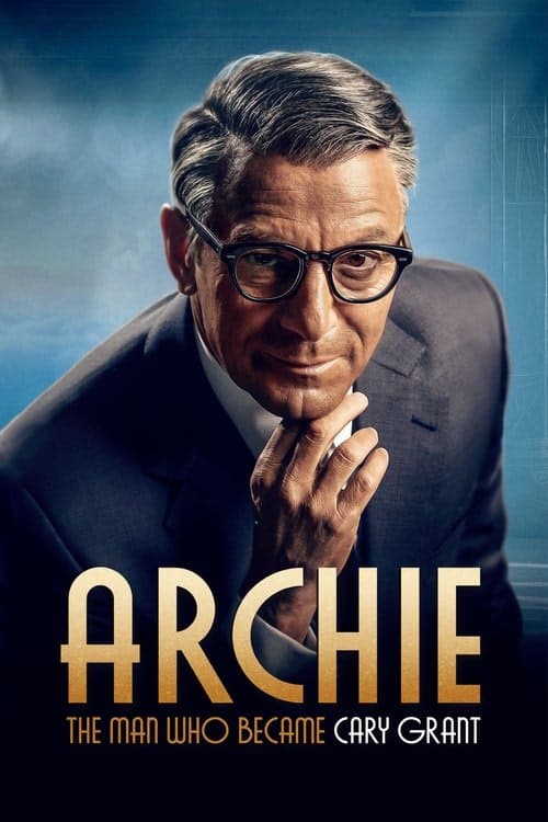 Archie: The Man Who Became Cary Grant izle