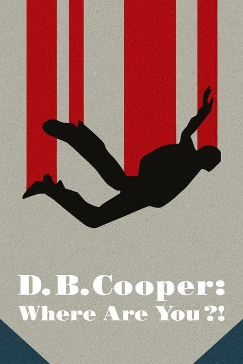 D.B. Cooper: Where Are You?! izle