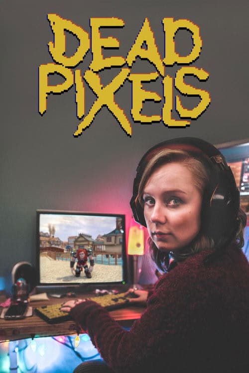 Dead Pixels izle