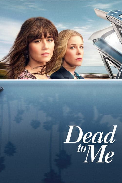 Dead to Me izle