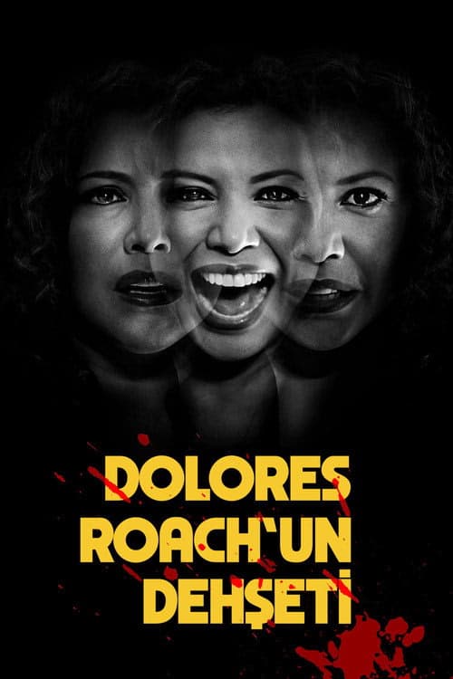 Dolores Roach'un Dehşeti izle