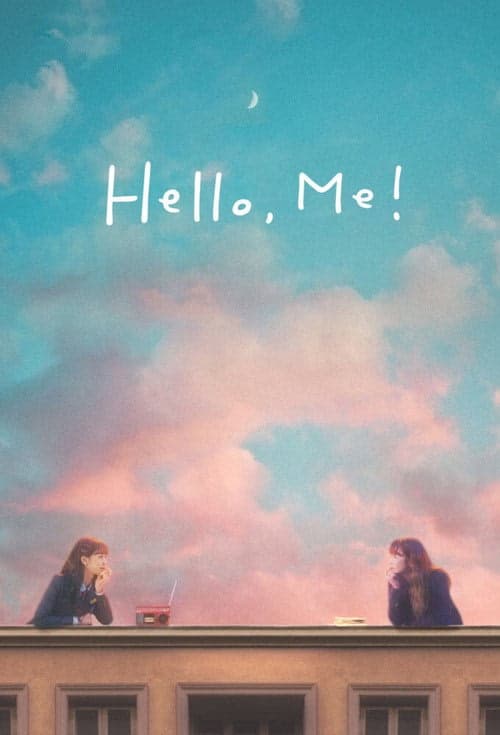 Hello, Me! izle