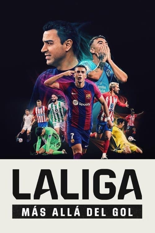 LALIGA: Futbolun Ötesi izle