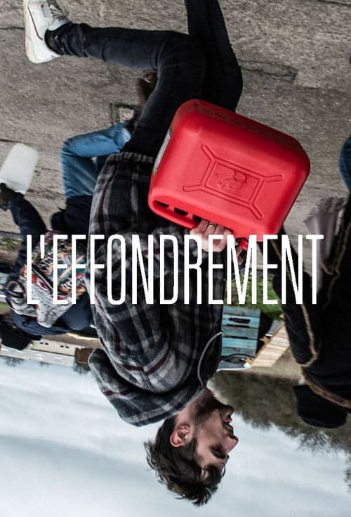 L'Effondrement izle