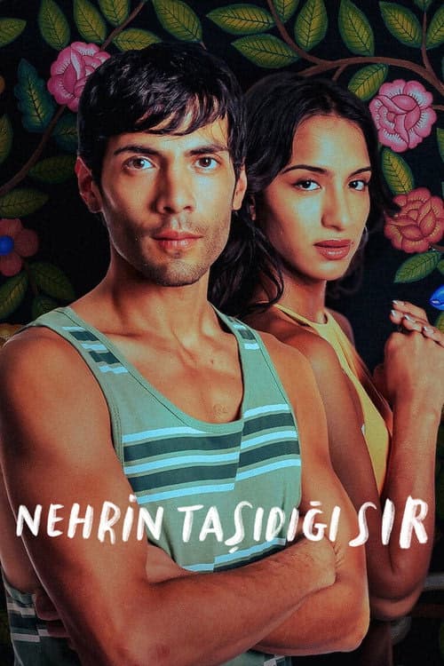 Nehrin Taşıdığı Sır izle