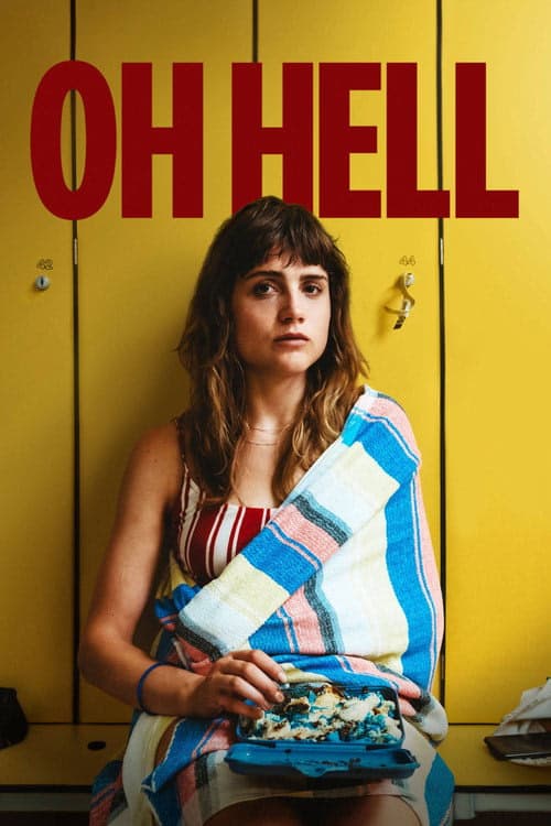 Oh Hell! izle