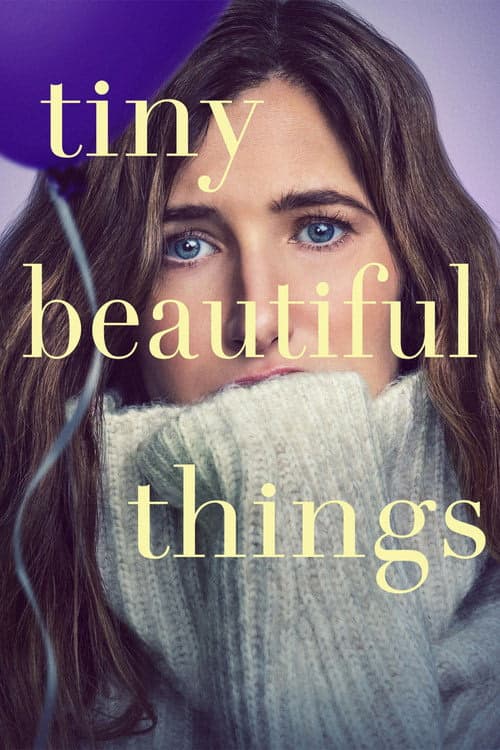Tiny Beautiful Things izle