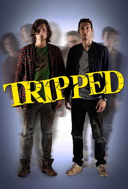 Tripped 1. Sezon Posteri