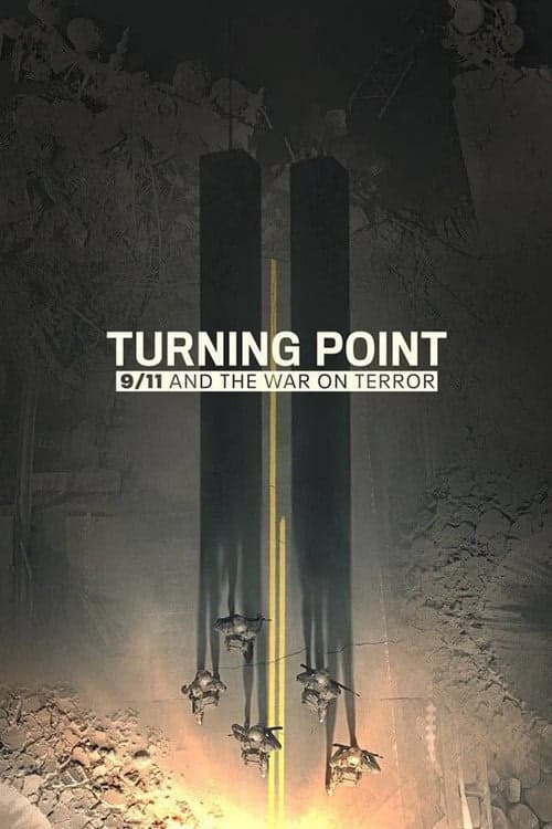 Turning Point: 9/11 and the War on Terror izle