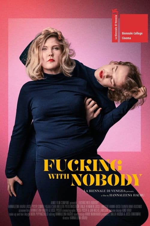 Fucking with Nobody izle