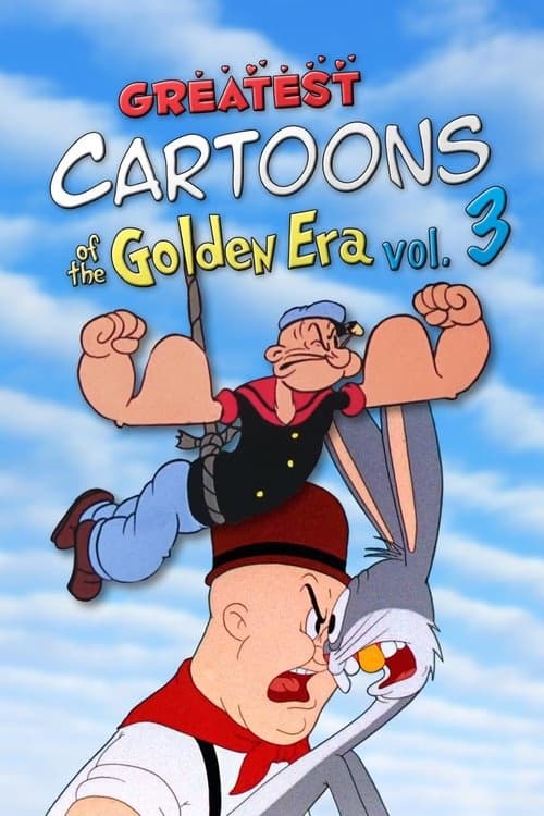 Greatest Cartoons of the Golden Era Vol. 3 izle