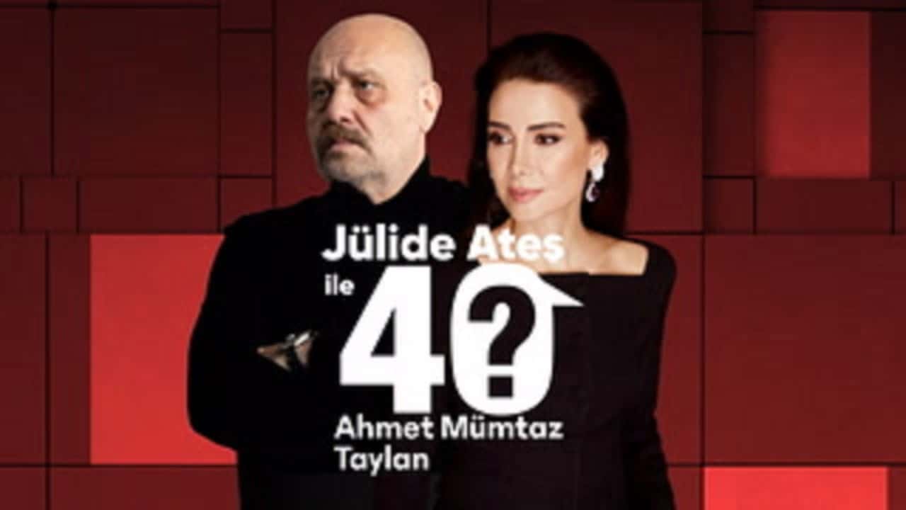 Jülide Ateş ile 40 1. Sezon 1. Bölüm kapak