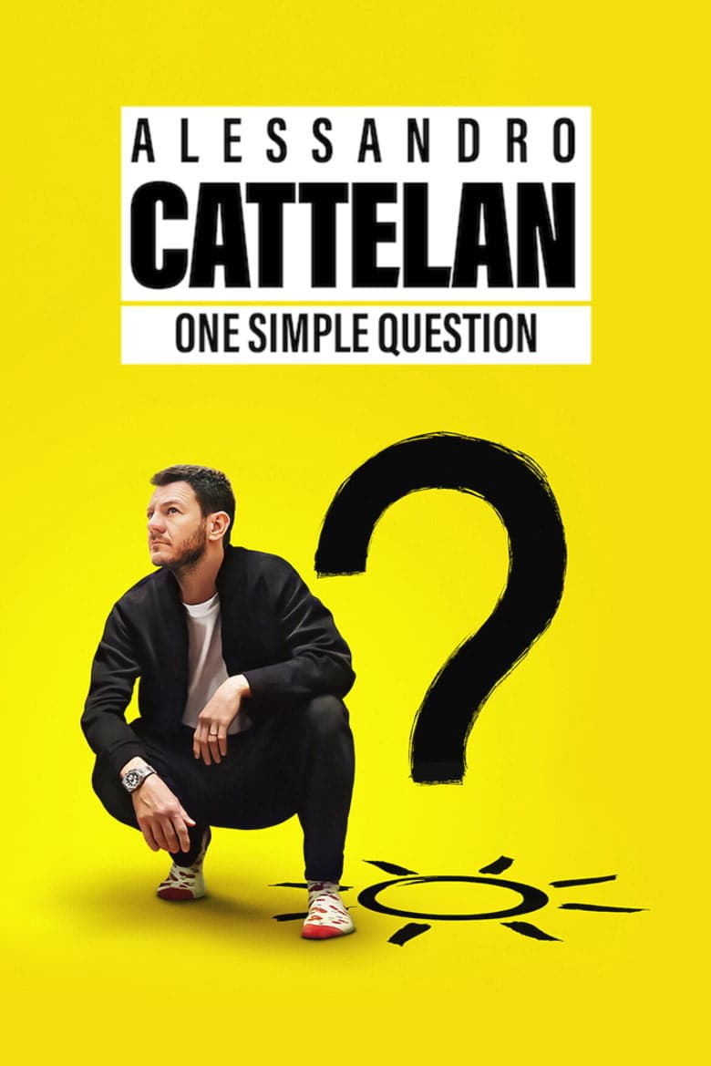 Alessandro Cattelan: One Simple Question 1. Sezon Posteri