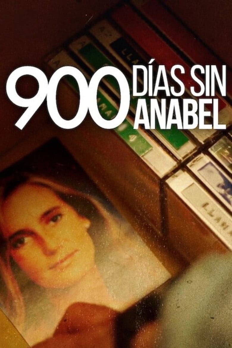 Anabel'siz 900 Gün 1. Sezon Posteri