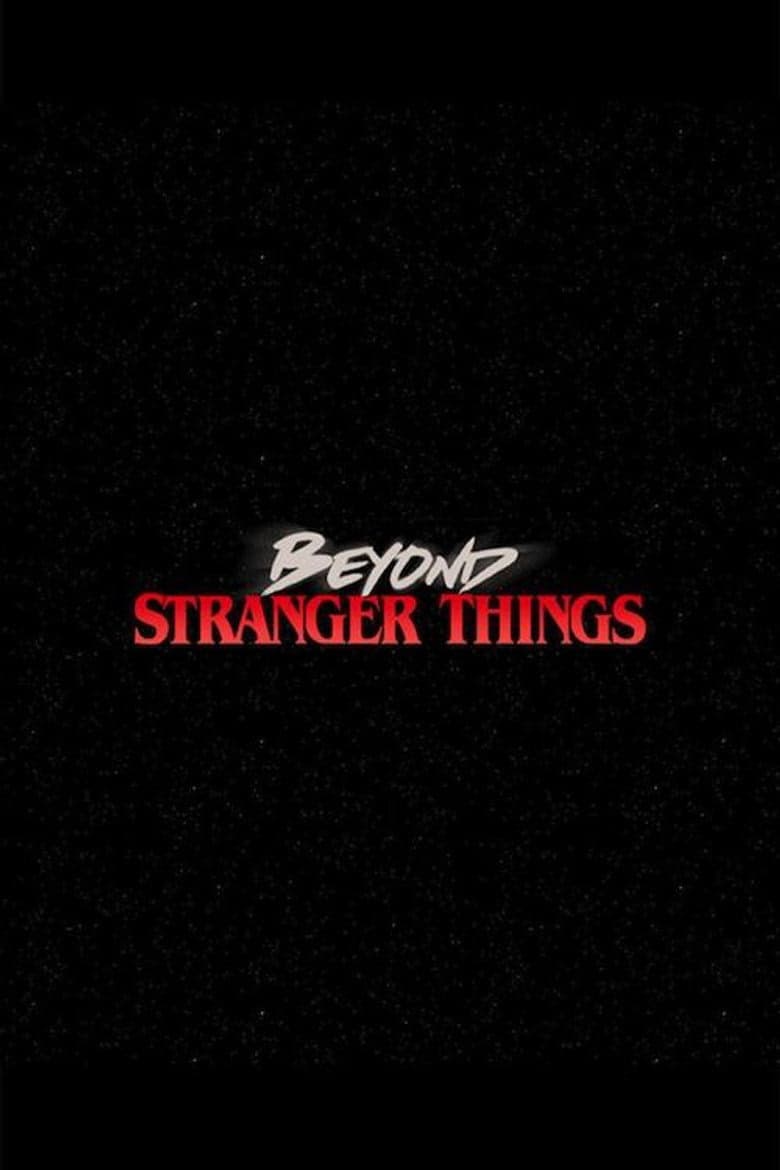Beyond Stranger Things 1. Sezon Posteri
