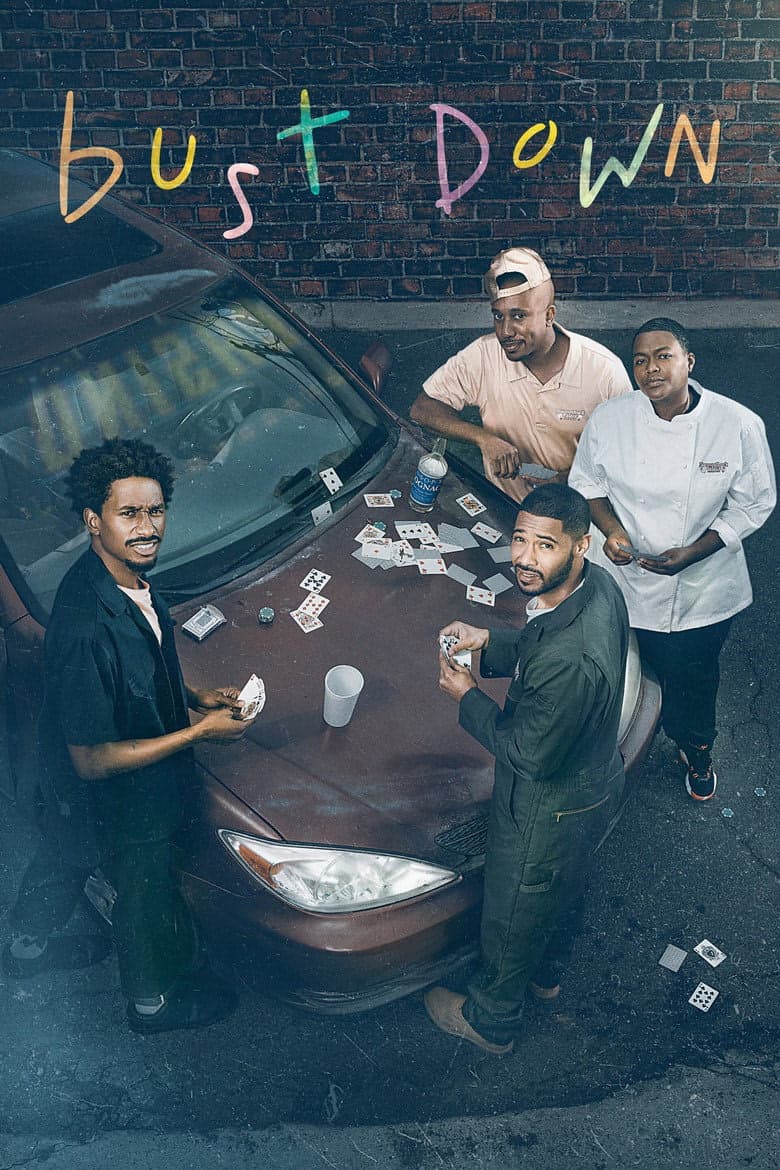 Bust Down 1. Sezon Posteri