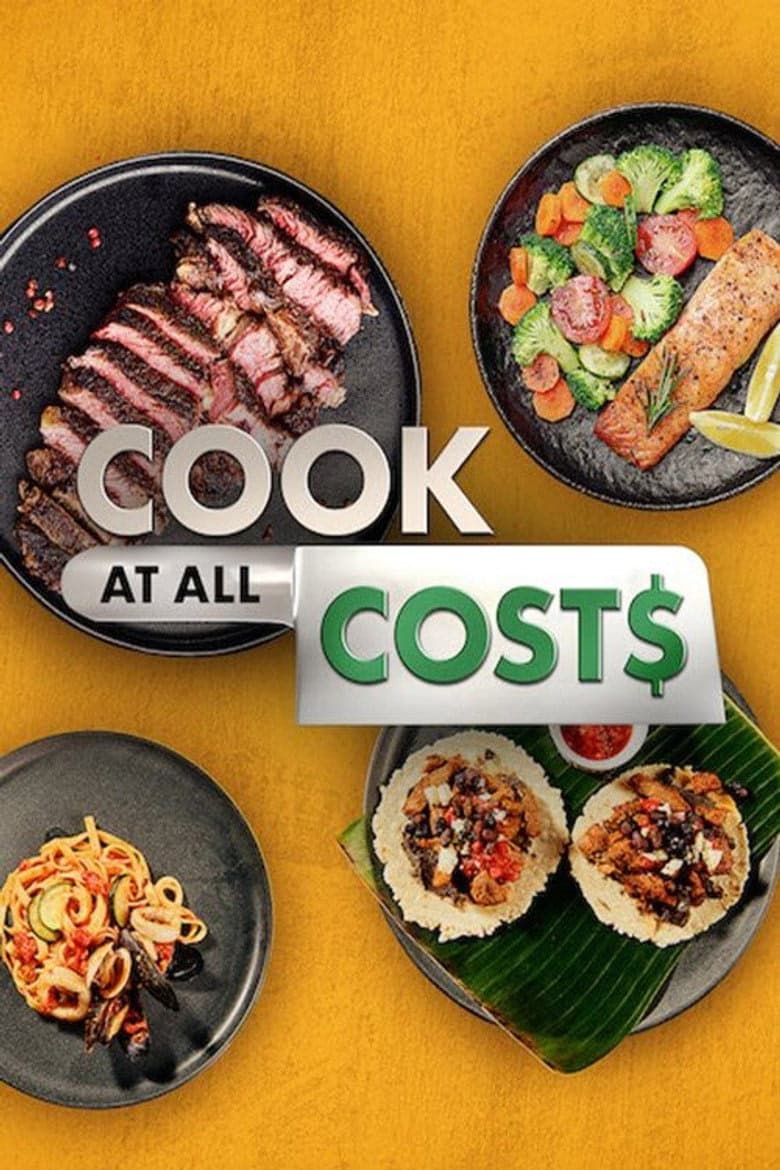 Cook at all Costs 1. Sezon Posteri