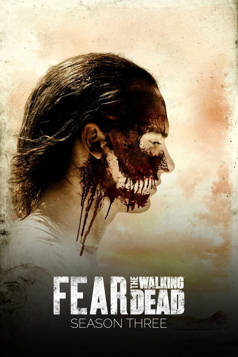 Fear the Walking Dead 3. Sezon Posteri