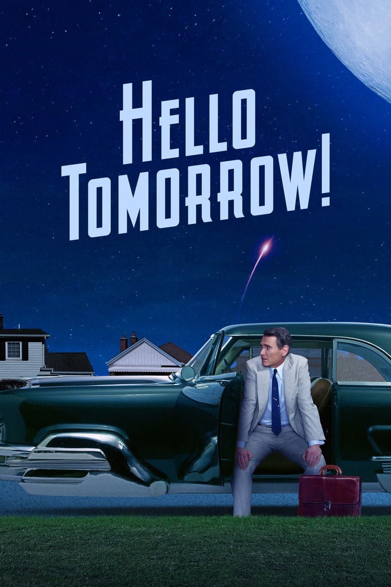 Hello Tomorrow! 1. Sezon Posteri