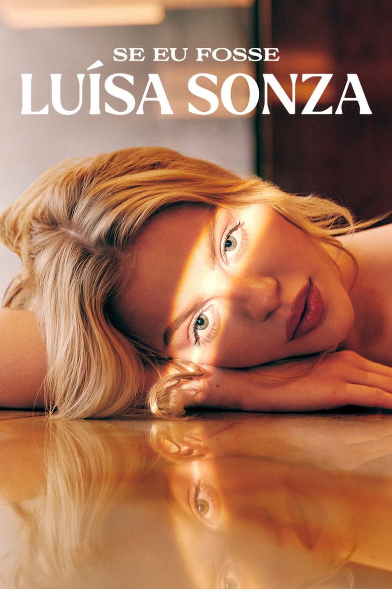 If I Were Luísa Sonza 1. Sezon Posteri